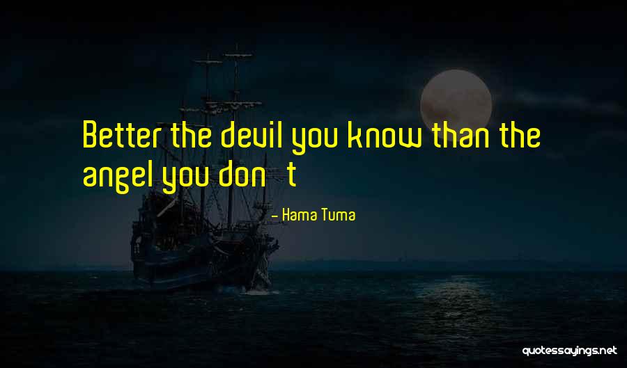 Hama Tuma Quotes 175357