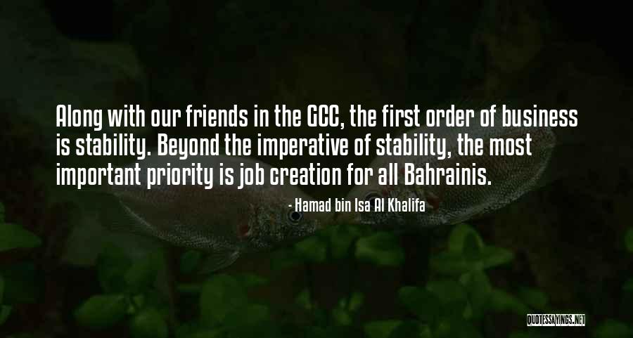 Hamad Bin Isa Al Khalifa Quotes 1549585