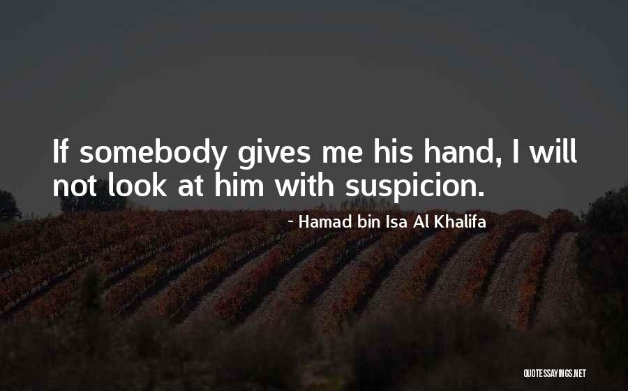 Hamad Bin Isa Al Khalifa Quotes 2087647 Hamad Bin Isa Al Khalifa Quotes 2087647