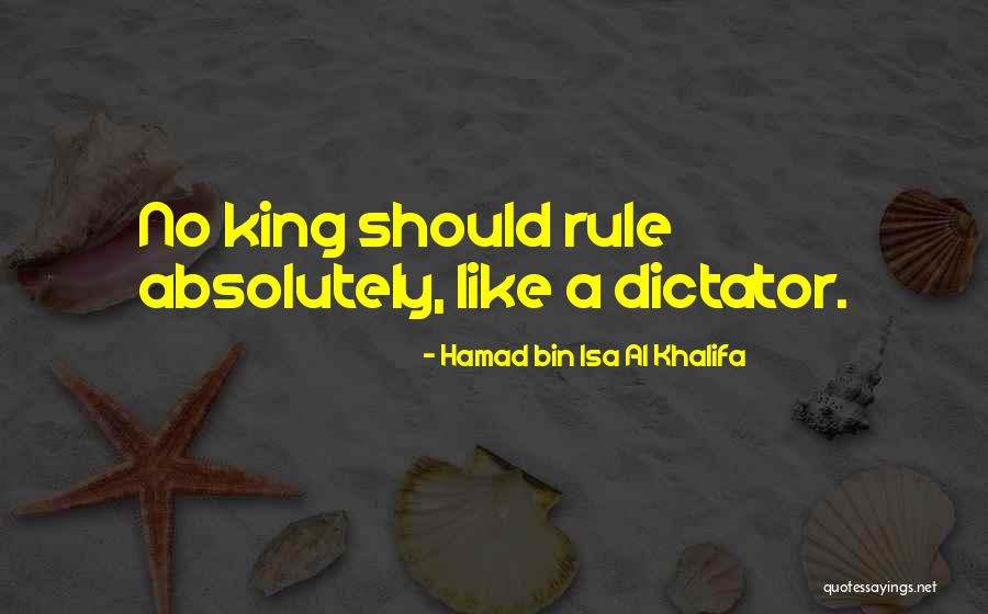 Hamad Bin Isa Al Khalifa Quotes 81644