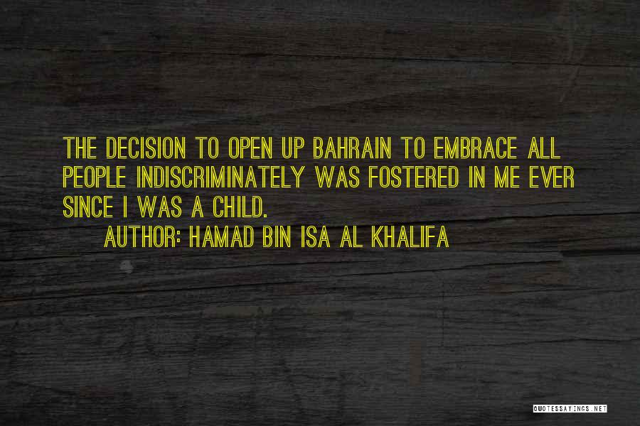 Hamad Bin Khalifa Quotes By Hamad Bin Isa Al Khalifa