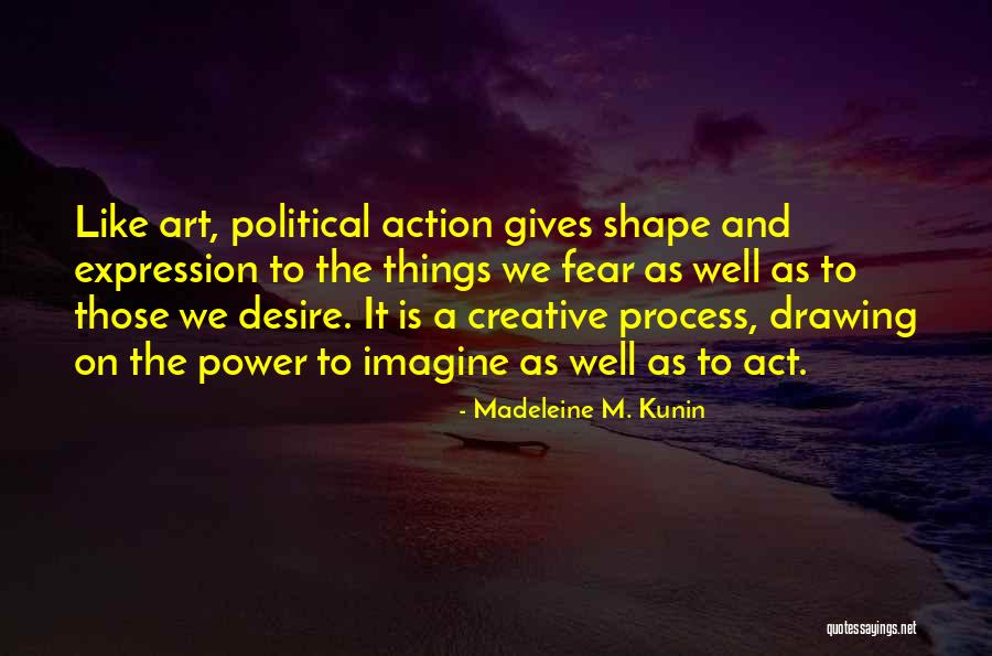 Hamadi Quotes By Madeleine M. Kunin Hamadi Quotes By Madeleine M. Kunin
