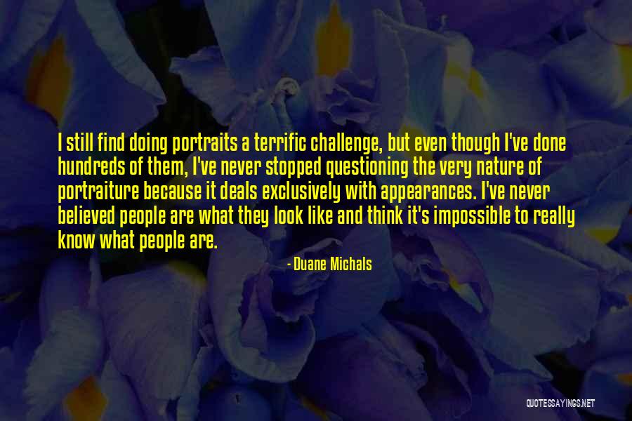 Hamadryas Laodamia Quotes By Duane Michals Hamadryas Laodamia Quotes By Duane Michals