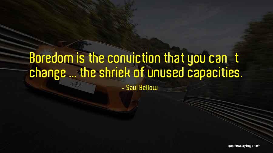 Hamadryas Laodamia Quotes By Saul Bellow Hamadryas Laodamia Quotes By Saul Bellow