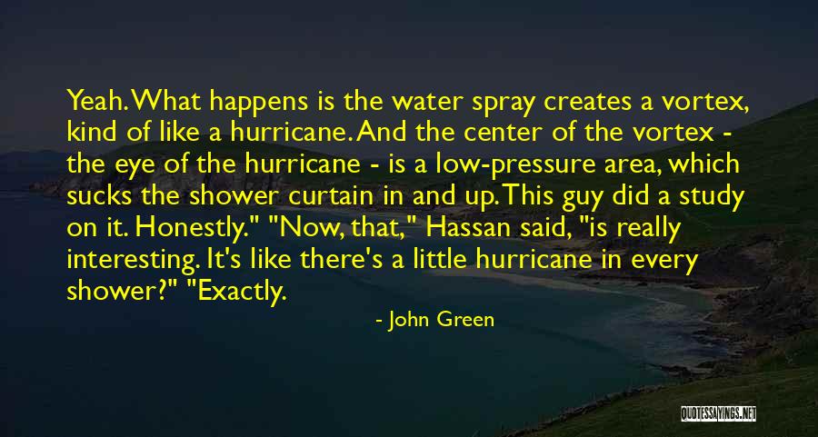 Hamam Turkish Bath Quotes By John Green Hamam Turkish Bath Quotes By John Green