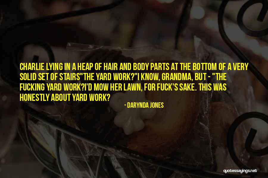 Hamans Fingers Quotes By Darynda Jones Hamans Fingers Quotes By Darynda Jones