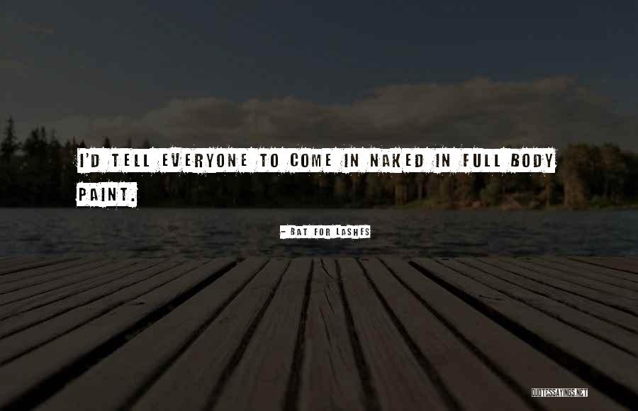 Hamaoui Ron Quotes By Bat For Lashes Hamaoui Ron Quotes By Bat For Lashes