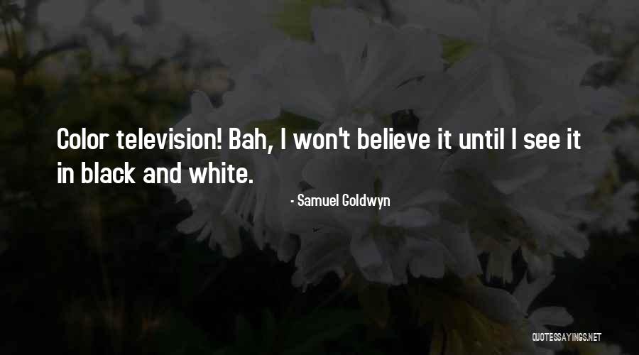 Hamaoui Ron Quotes By Samuel Goldwyn Hamaoui Ron Quotes By Samuel Goldwyn