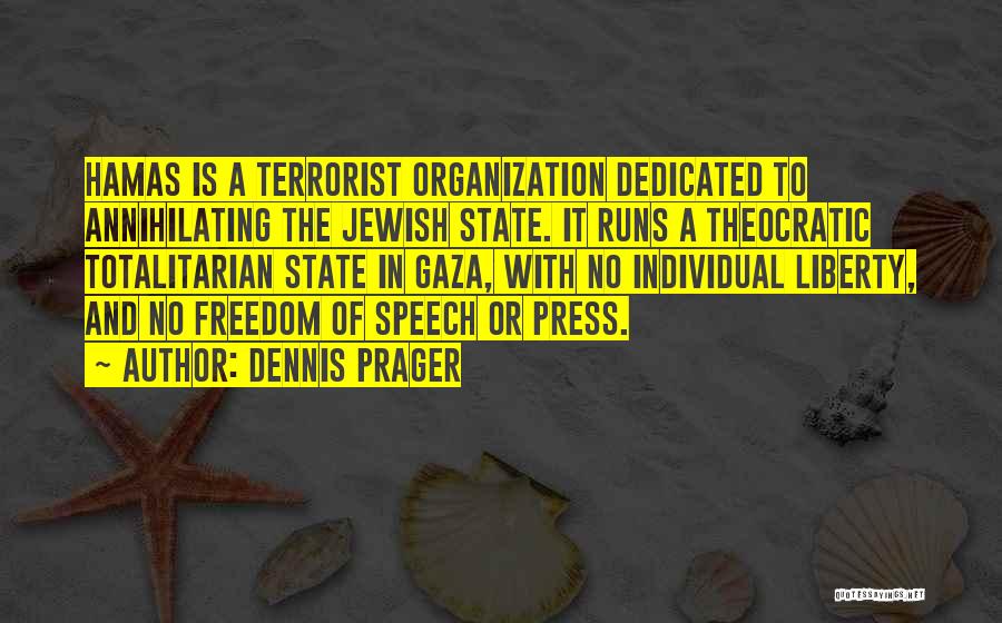 Hamas Quotes By Dennis Prager