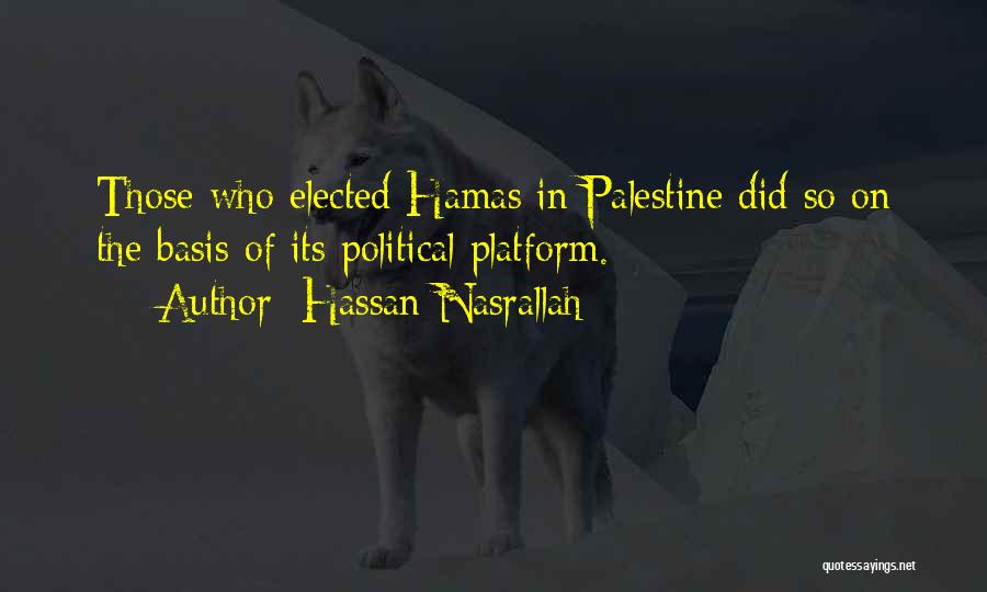 Hamas Quotes By Hassan Nasrallah