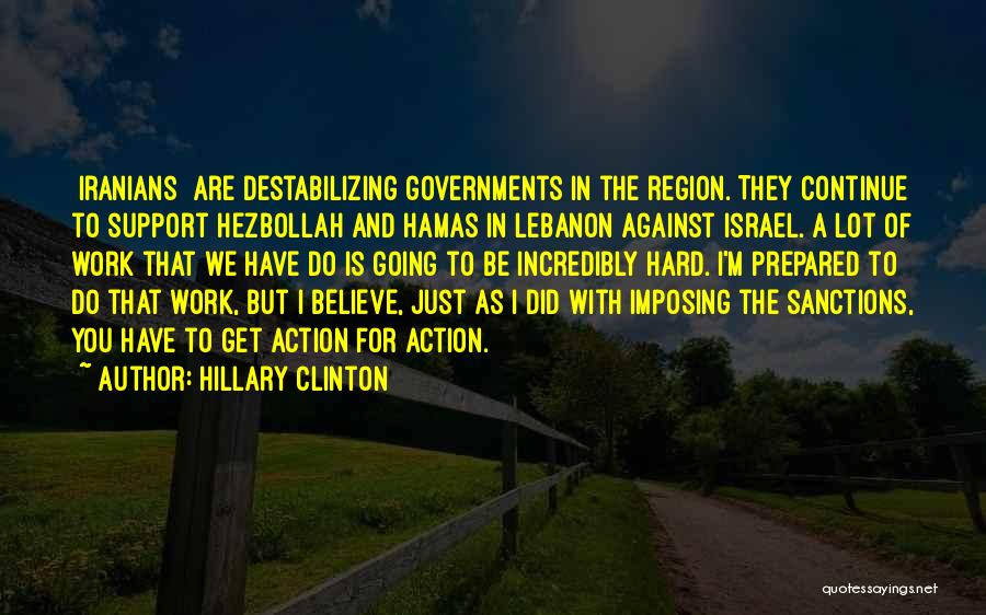 Hamas Quotes By Hillary Clinton