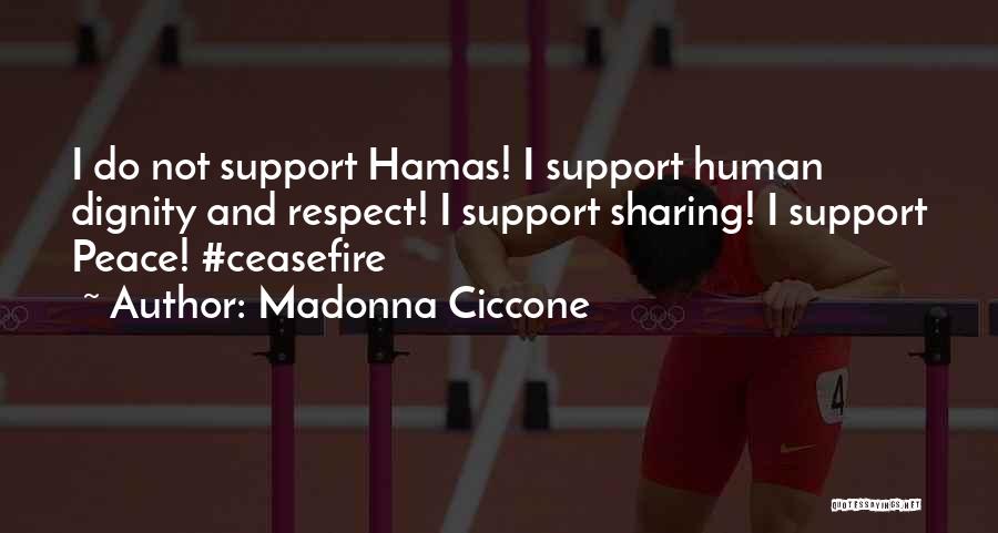 Hamas Quotes By Madonna Ciccone