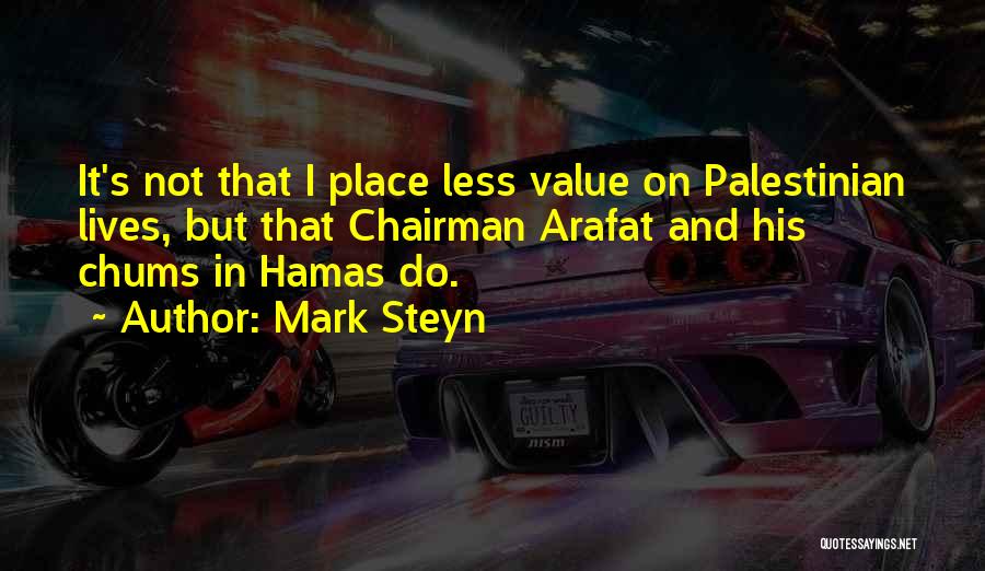 Hamas Quotes By Mark Steyn