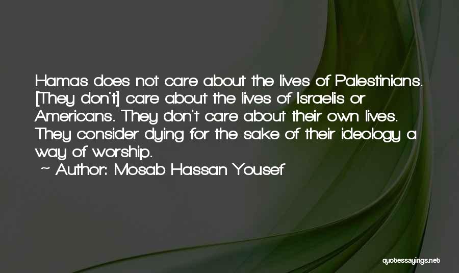 Hamas Quotes By Mosab Hassan Yousef