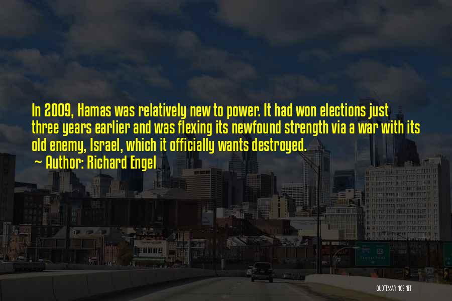 Hamas Quotes By Richard Engel