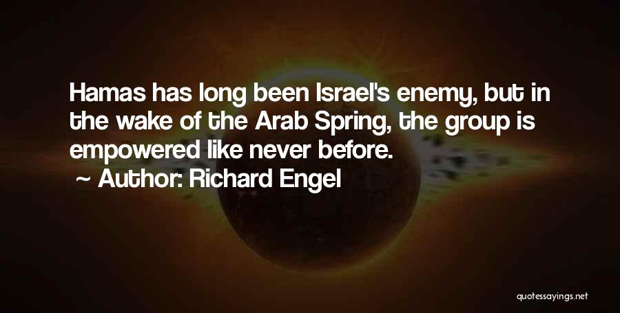 Hamas Quotes By Richard Engel