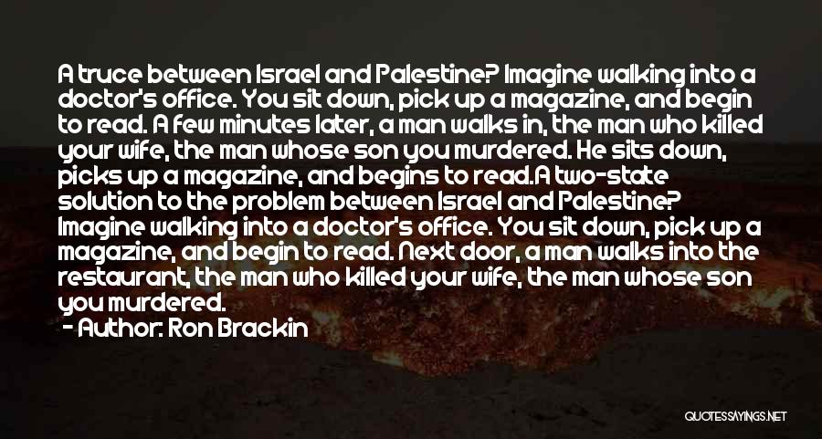 Hamas Quotes By Ron Brackin