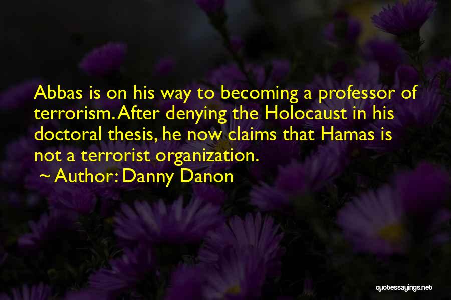 Hamas Terrorist Quotes By Danny Danon