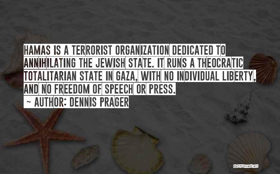 Hamas Terrorist Quotes By Dennis Prager