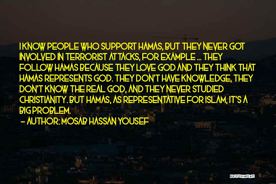 Hamas Terrorist Quotes By Mosab Hassan Yousef