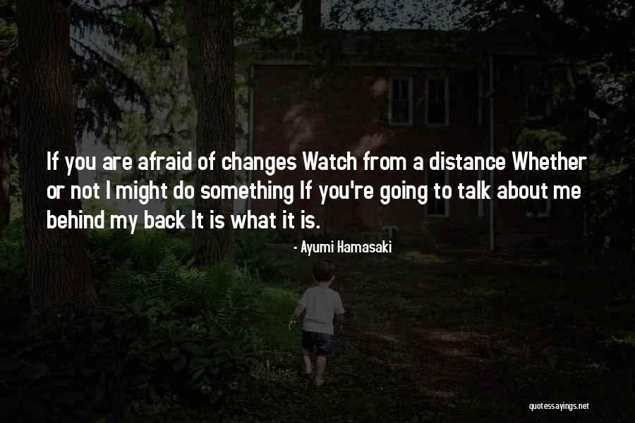 Hamasaki Ayumi Quotes By Ayumi Hamasaki Hamasaki Ayumi Quotes By Ayumi Hamasaki