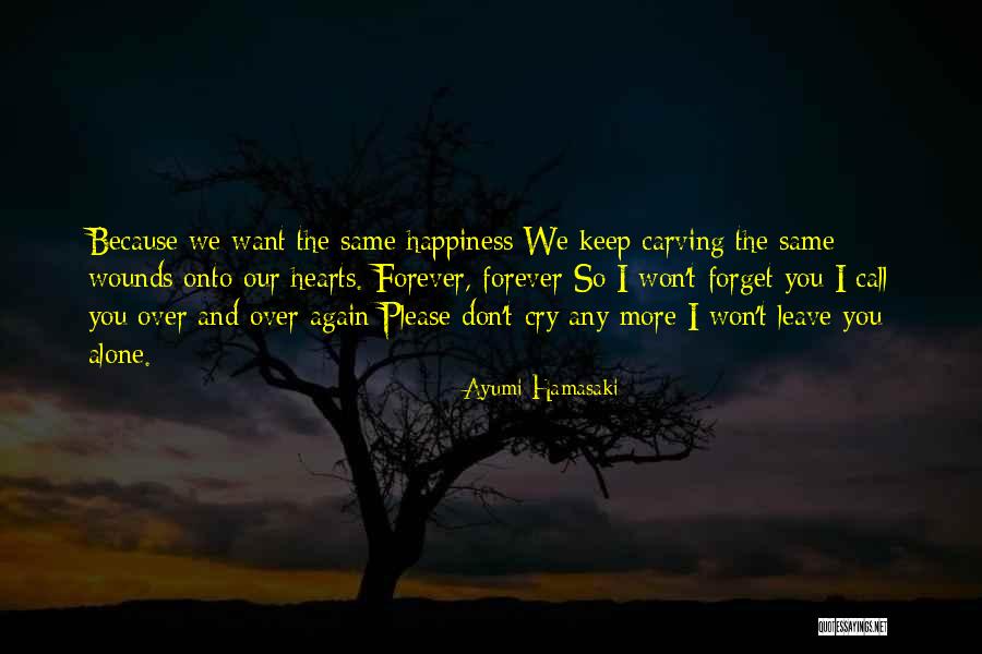 Hamasaki Ayumi Quotes By Ayumi Hamasaki Hamasaki Ayumi Quotes By Ayumi Hamasaki