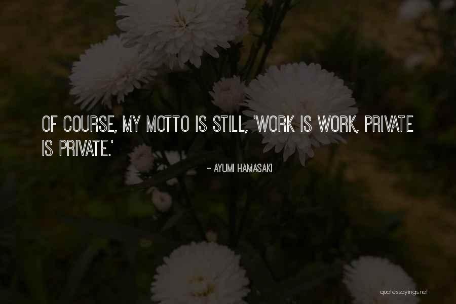 Hamasaki Quotes By Ayumi Hamasaki Hamasaki Quotes By Ayumi Hamasaki