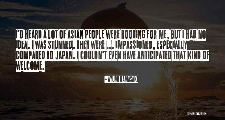 Hamasaki Quotes By Ayumi Hamasaki Hamasaki Quotes By Ayumi Hamasaki