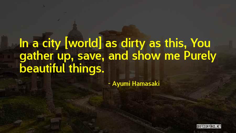 Hamasaki Quotes By Ayumi Hamasaki Hamasaki Quotes By Ayumi Hamasaki