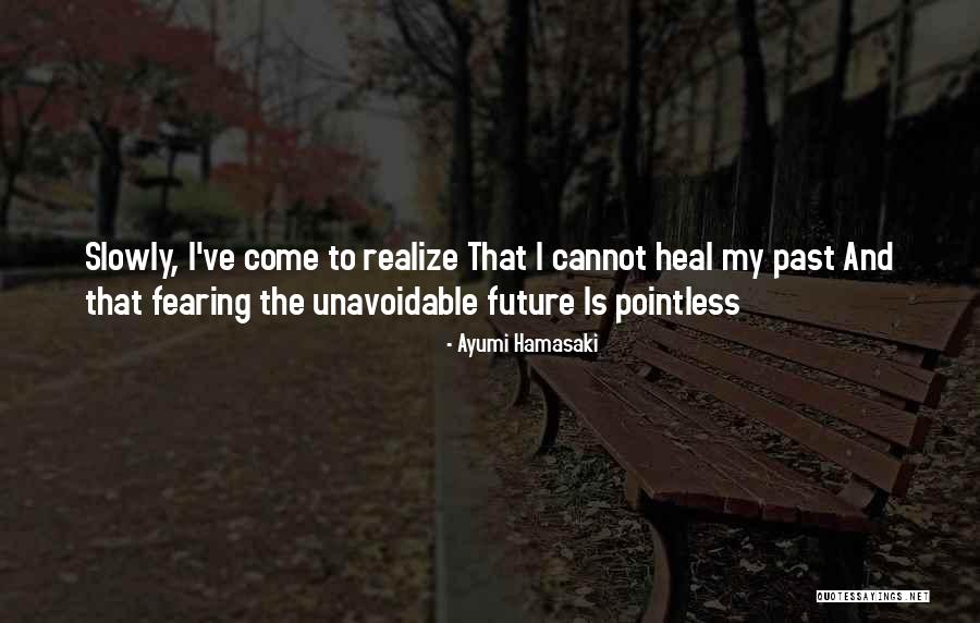 Hamasaki Quotes By Ayumi Hamasaki Hamasaki Quotes By Ayumi Hamasaki