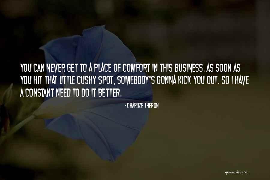 Hambleden Mill Quotes By Charlize Theron Hambleden Mill Quotes By Charlize Theron