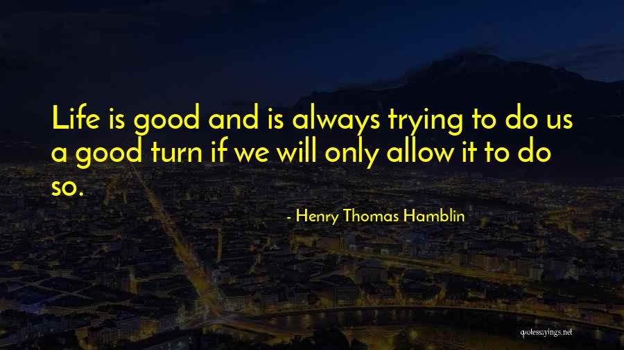 Hamblin Quotes By Henry Thomas Hamblin Hamblin Quotes By Henry Thomas Hamblin