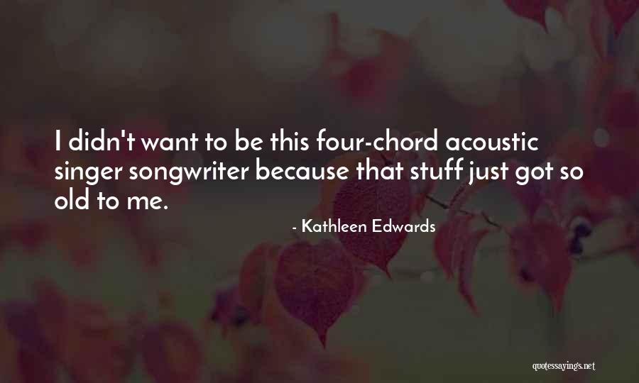 Hambrecht Vineyards Quotes By Kathleen Edwards Hambrecht Vineyards Quotes By Kathleen Edwards