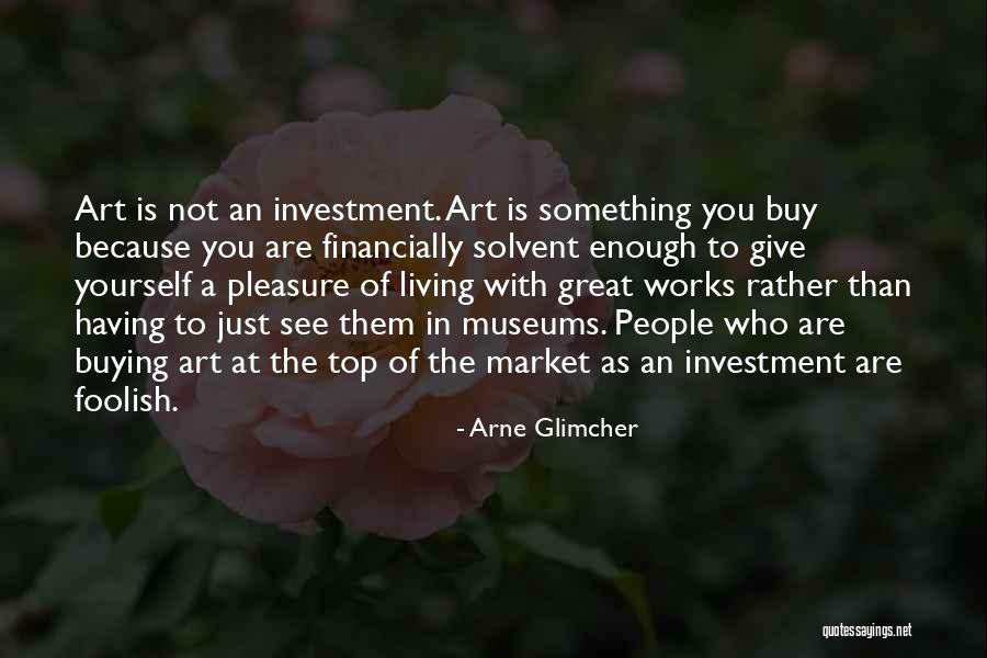 Hambridge Primary Quotes By Arne Glimcher Hambridge Primary Quotes By Arne Glimcher