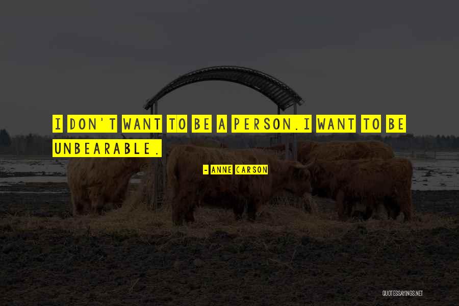 Hambro System Quotes By Anne Carson Hambro System Quotes By Anne Carson
