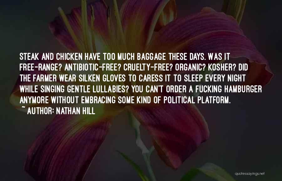 Hamburger Hill Quotes By Nathan Hill