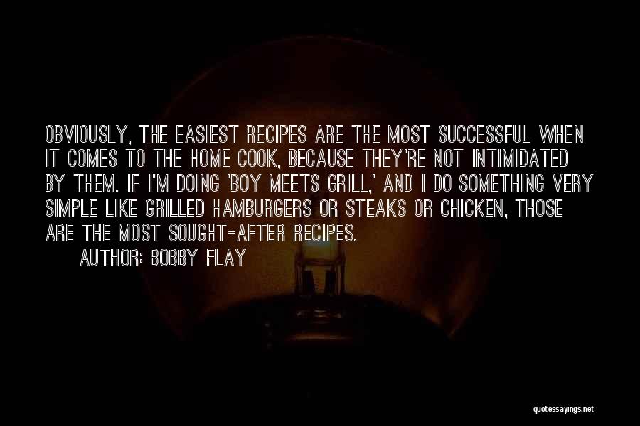 Hamburgers Quotes By Bobby Flay