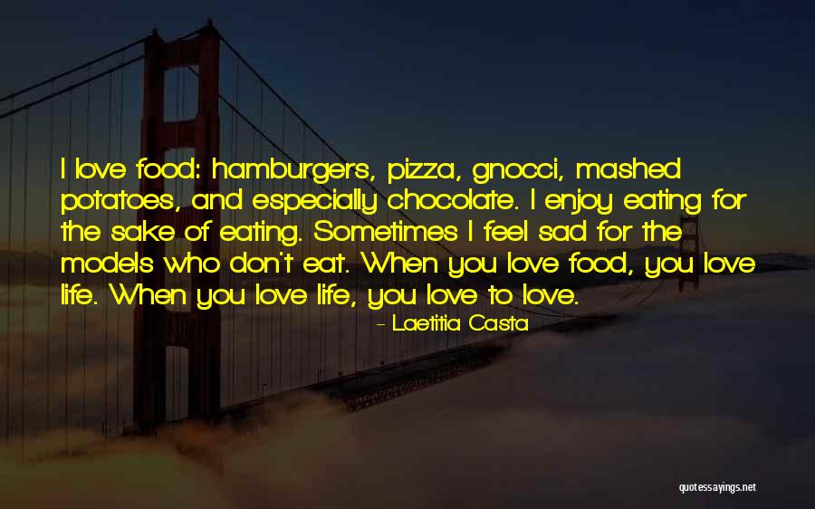 Hamburgers Quotes By Laetitia Casta Hamburgers Quotes By Laetitia Casta