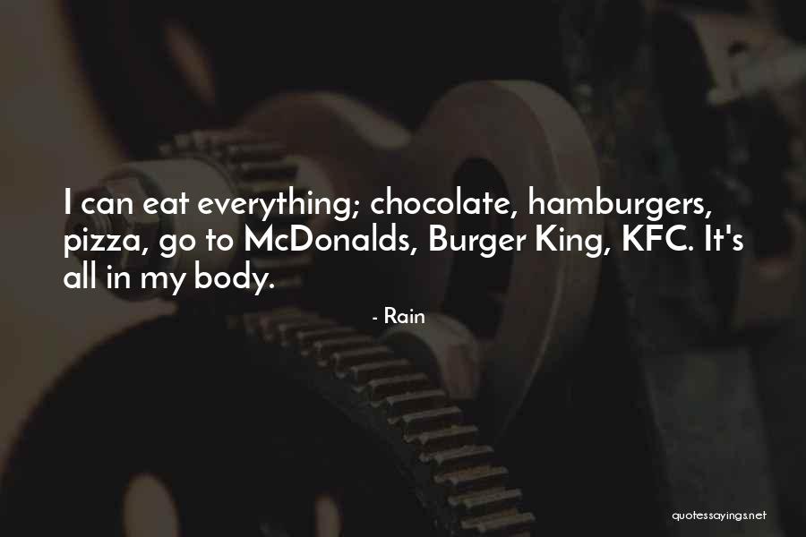 Hamburgers Quotes By Rain