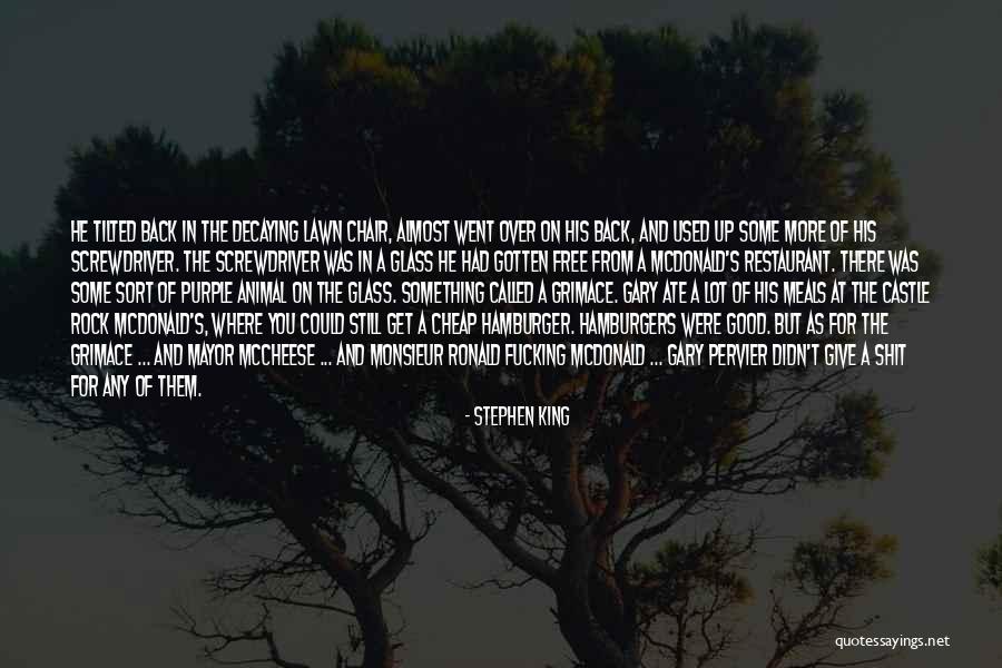Hamburgers Quotes By Stephen King Hamburgers Quotes By Stephen King