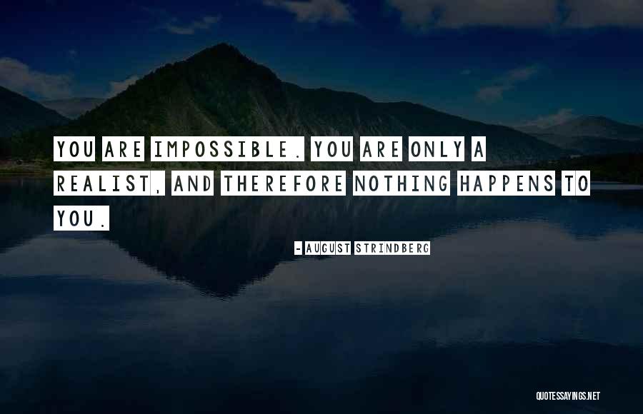 Hamdullah Aykutlu Quotes By August Strindberg Hamdullah Aykutlu Quotes By August Strindberg