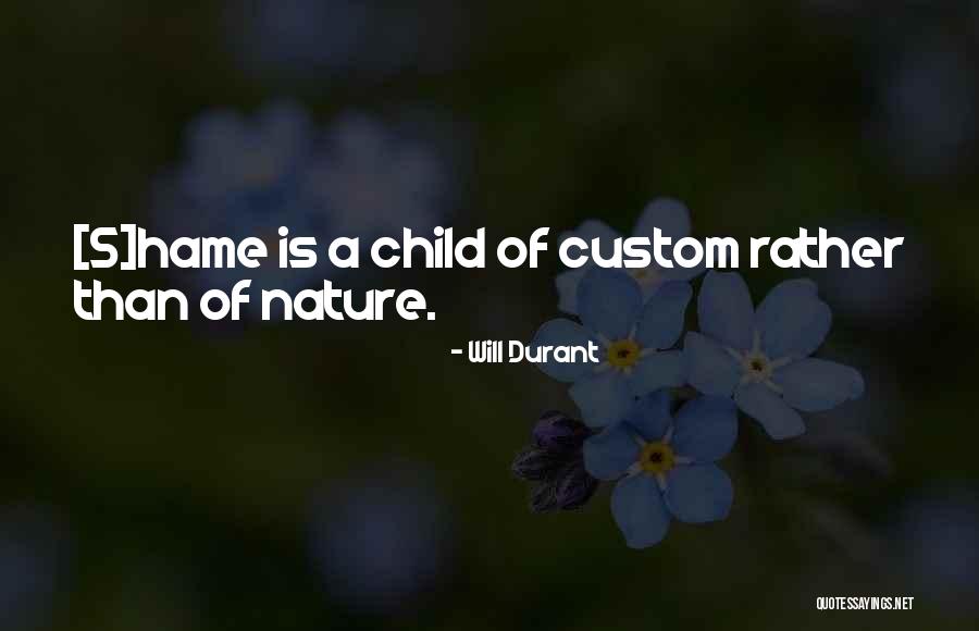 Hame Quotes By Will Durant Hame Quotes By Will Durant