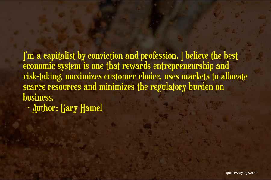 Hamel Quotes By Gary Hamel