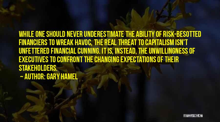 Hamel Quotes By Gary Hamel