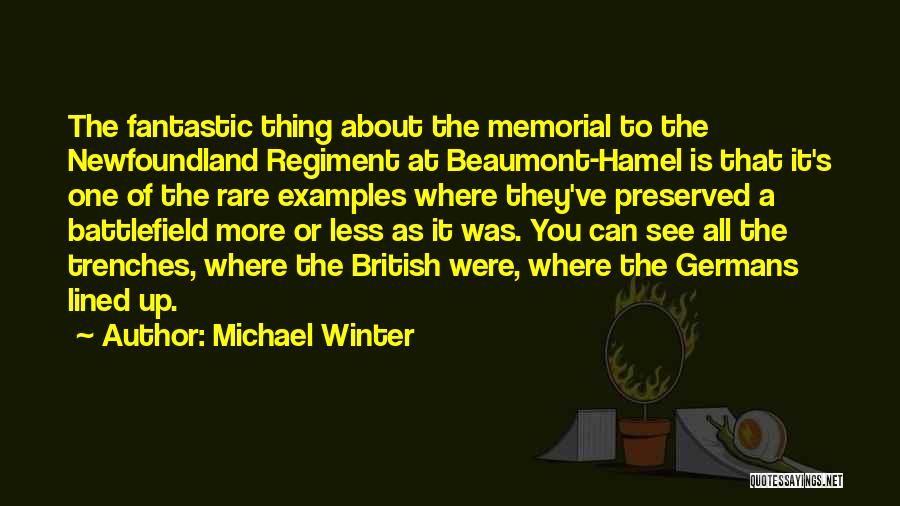 Hamel Quotes By Michael Winter