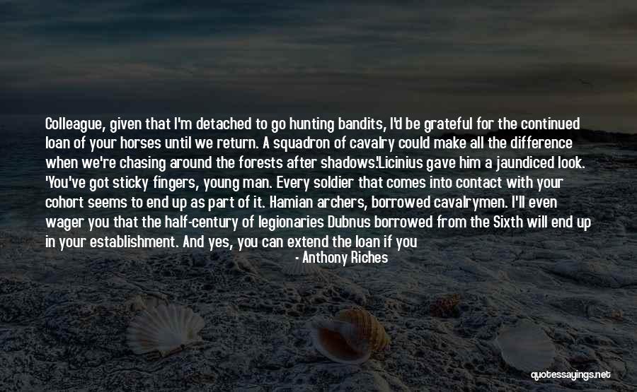 Hamian Archers Quotes By Anthony Riches Hamian Archers Quotes By Anthony Riches