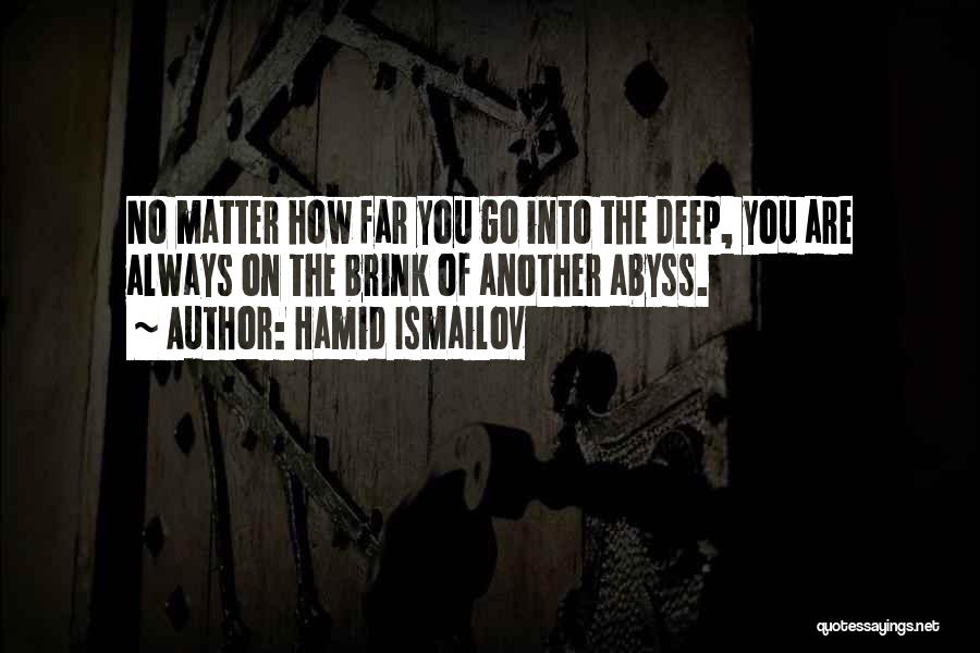 Hamid Ismailov Quotes 2075447