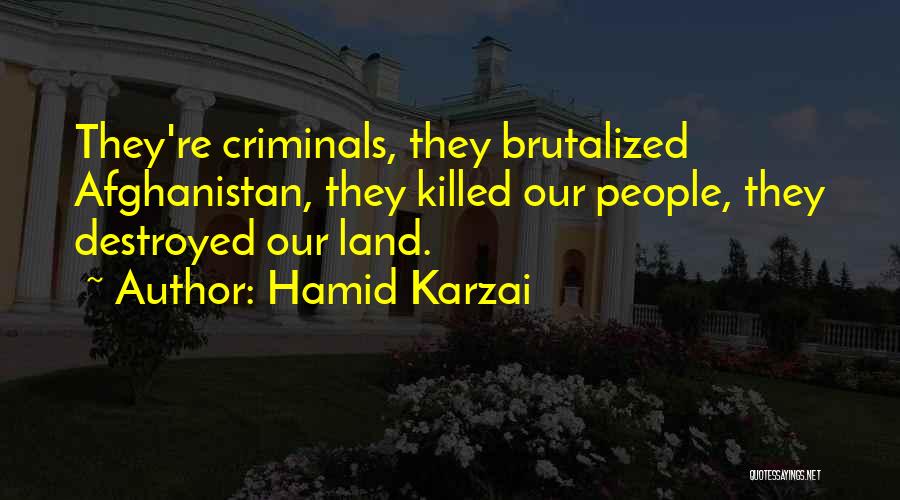 Hamid Karzai Quotes 1467596