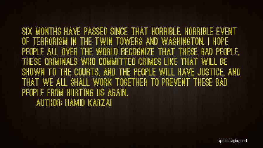 Hamid Karzai Quotes 1958576
