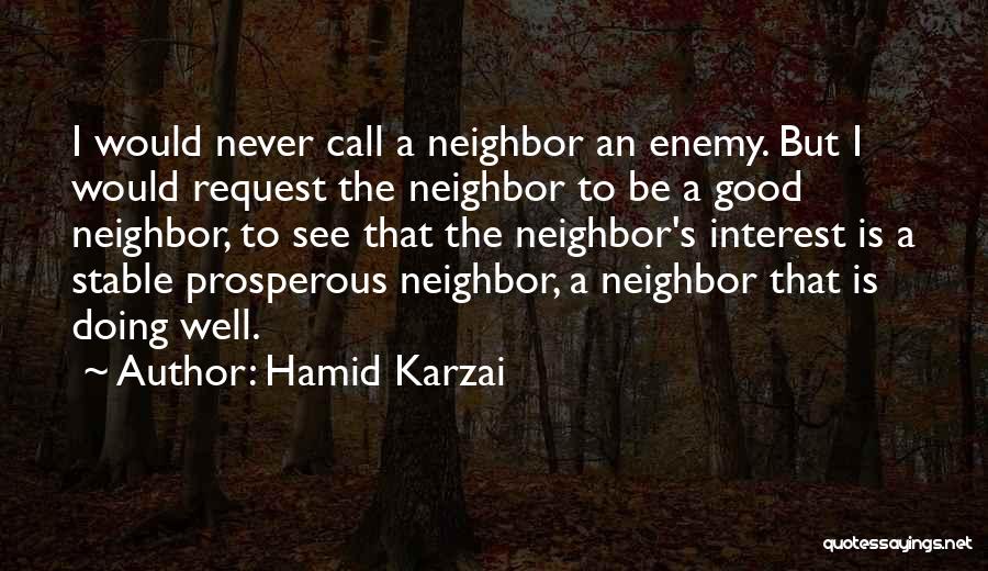 Hamid Karzai Quotes 2189989